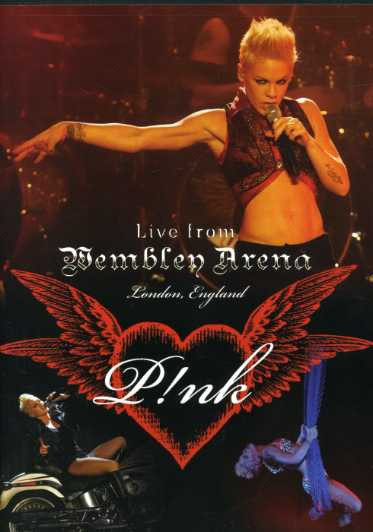 PINK - LIVE FROM WEMBLEY ARENA LONDON ENGLAND